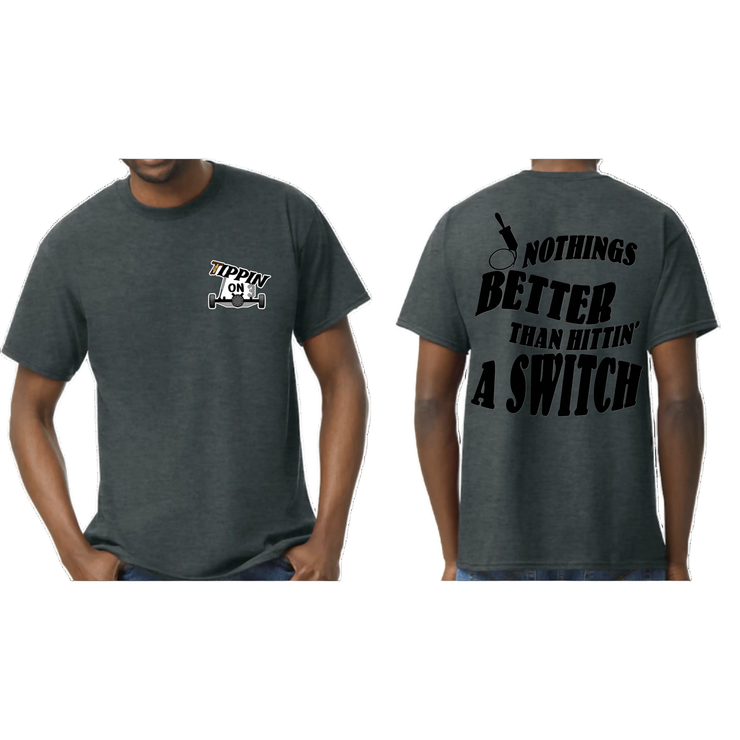 Nothings Better Tees