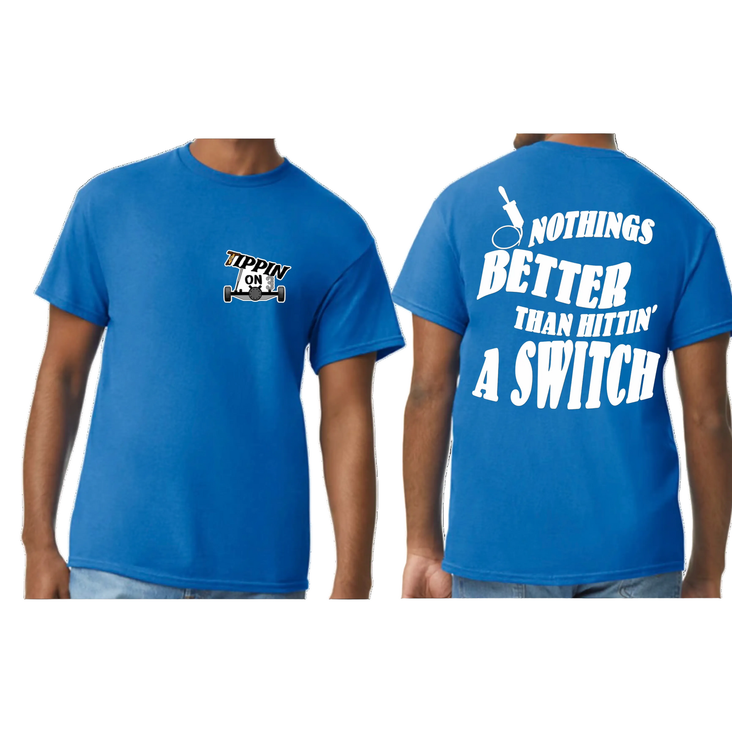 Nothings Better Tees