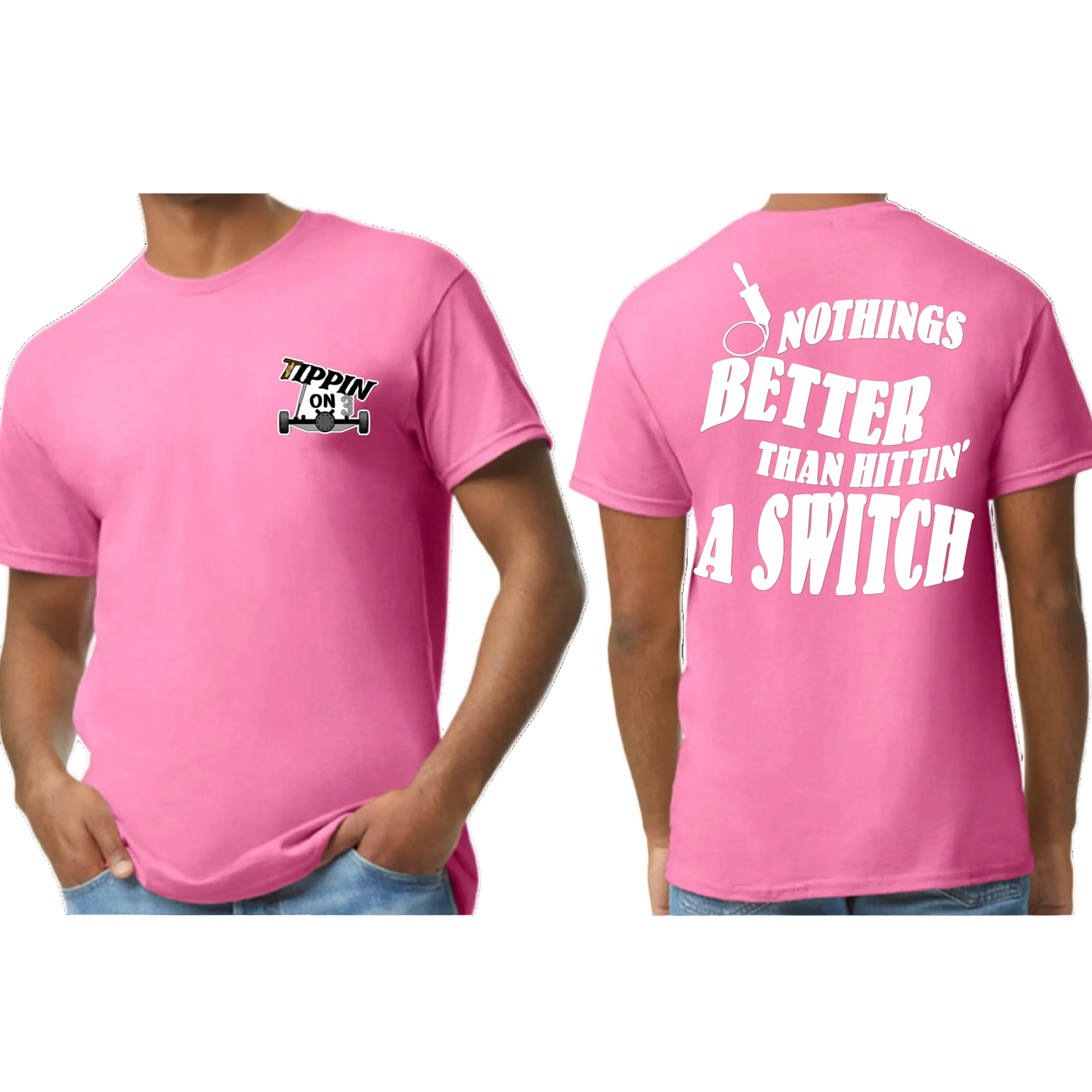 Nothings Better Tees