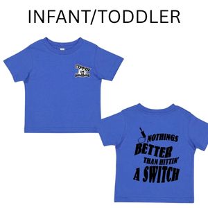 Infant/Toddler Nothings Better Tees