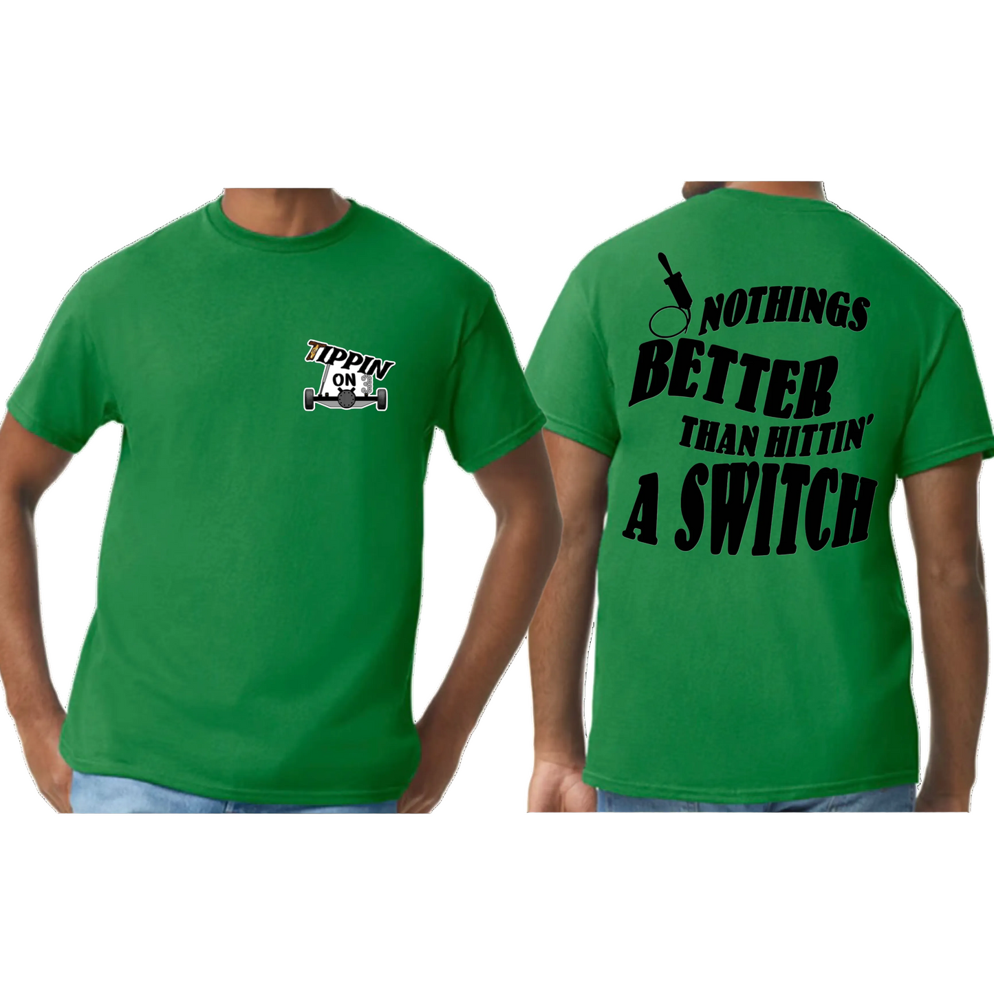 Nothings Better Tees