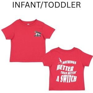 Infant/Toddler Nothings Better Tees