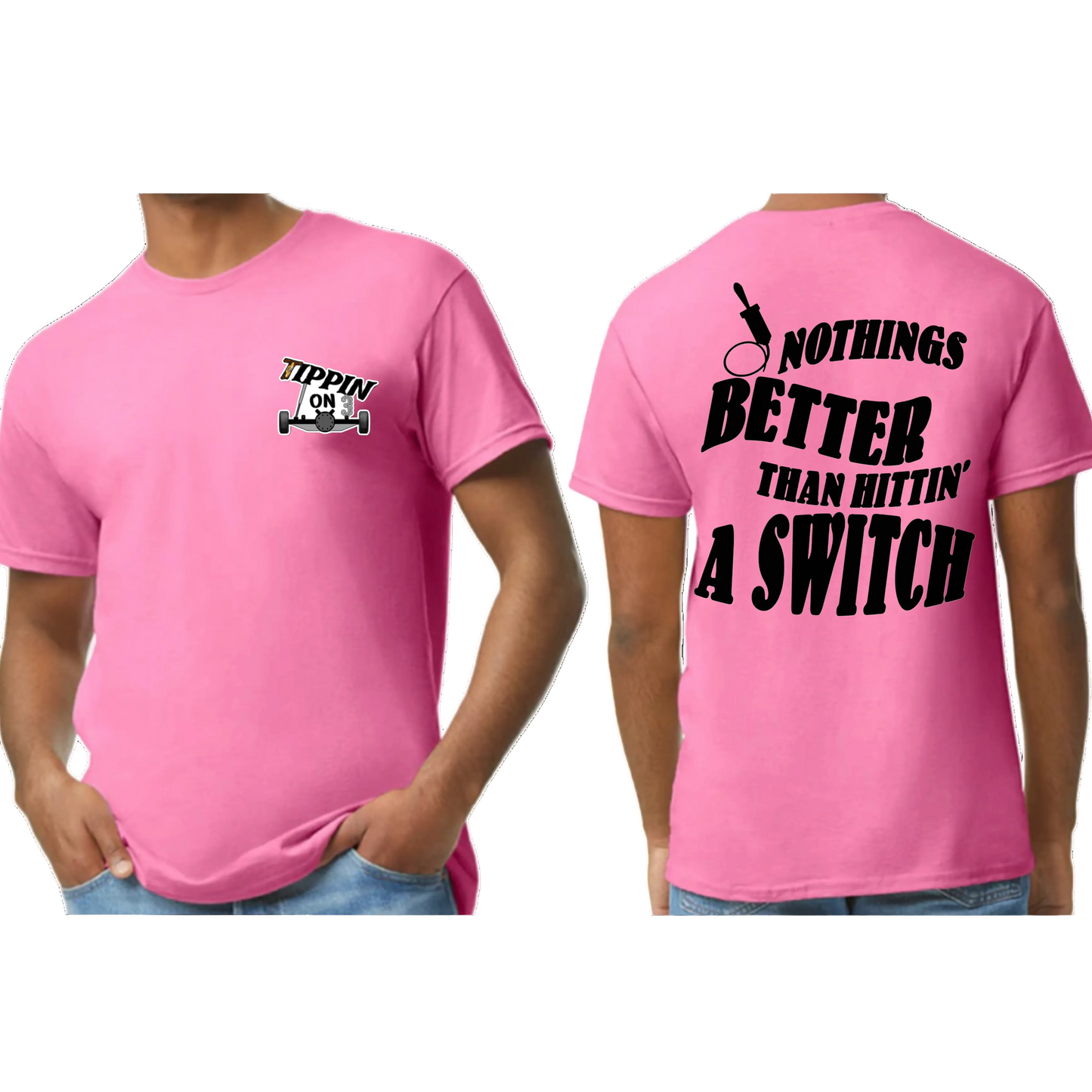 Nothings Better Tees